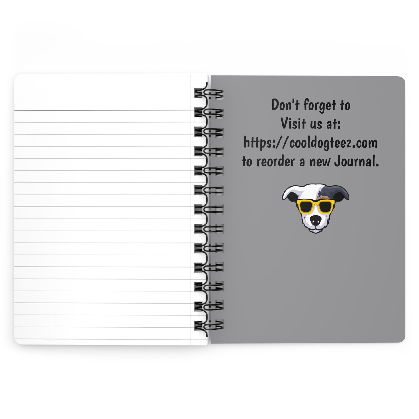 Cool Dog Teez 'Paws & Reflect' Spiral Journal. - Cool Dog Teez LLC
