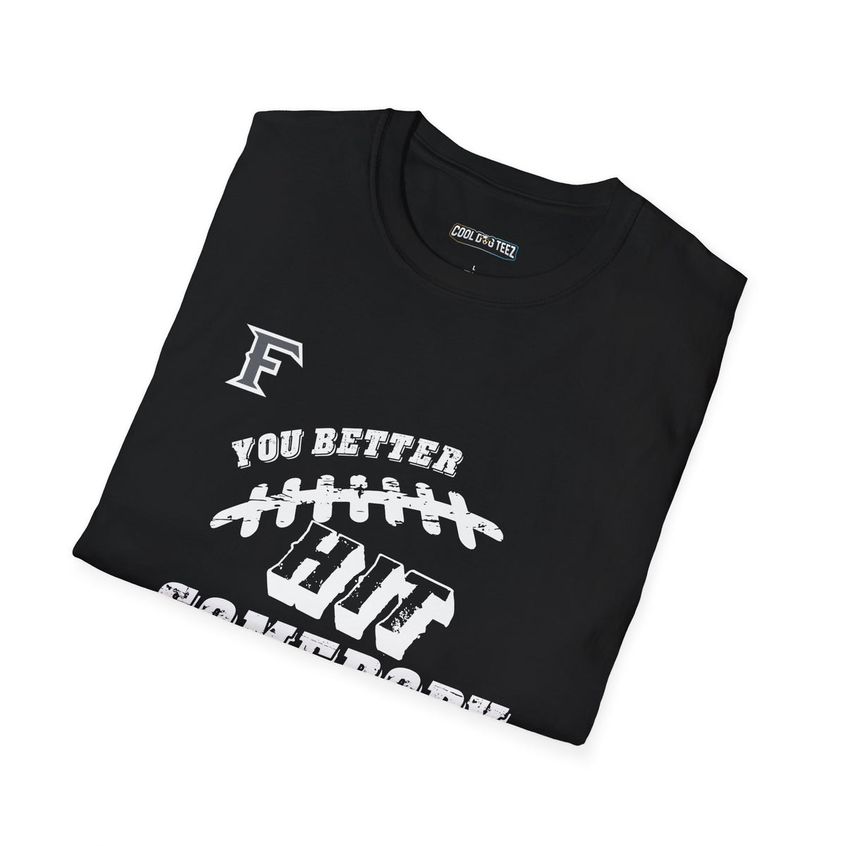 YOU BETTER HIT SOMEBODY T-Shirt - Cool Dog Teez LLC