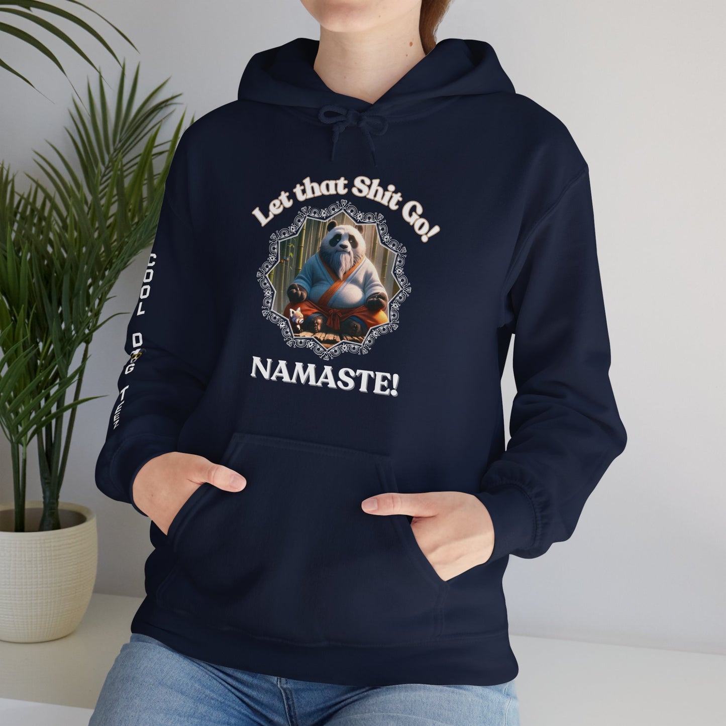 Let that S*** Go Hooded Sweatshirt - Cool Dog Teez LLC