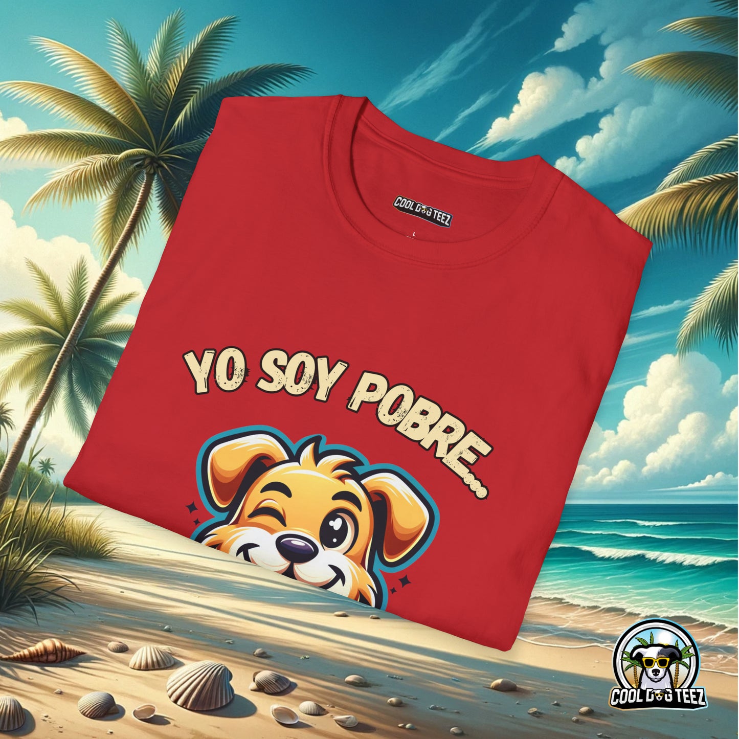Rich in Love Tee: Besos Edition T-Shirt - Cool Dog Teez LLC