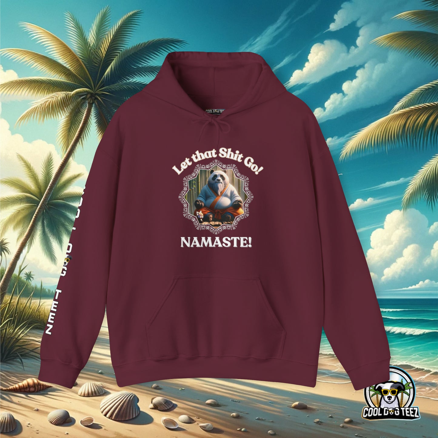 Let that S*** Go Hooded Sweatshirt - Cool Dog Teez LLC