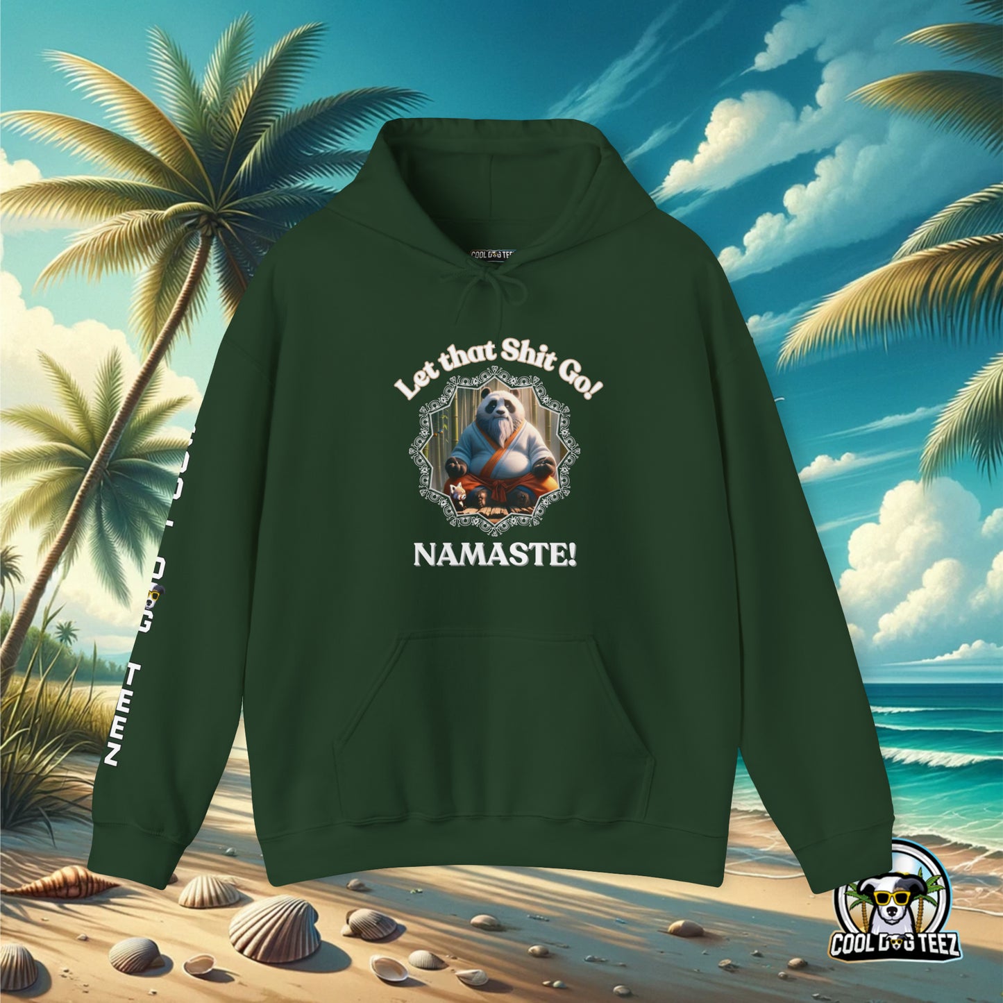 Let that S*** Go Hooded Sweatshirt - Cool Dog Teez LLC