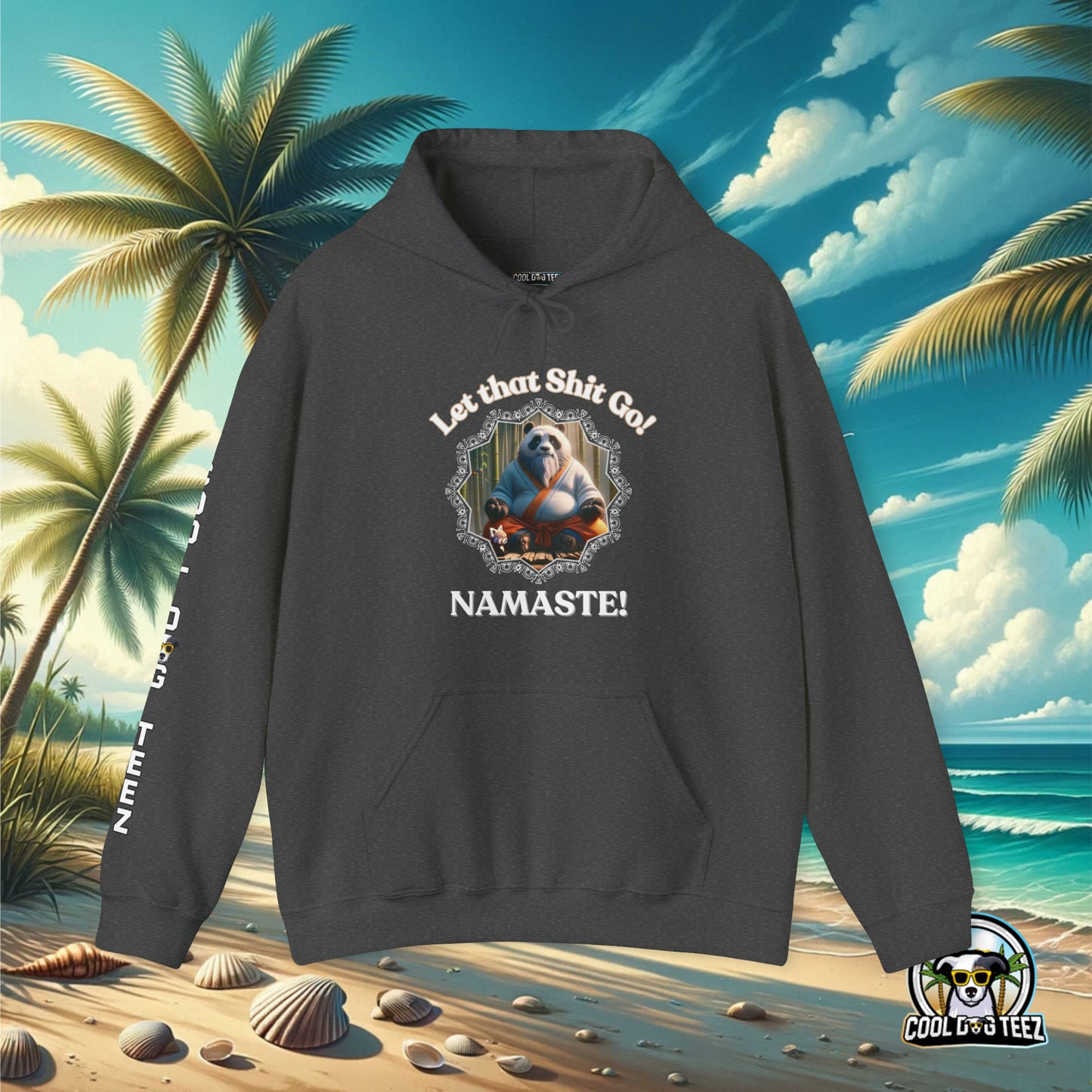 Let that S*** Go Hooded Sweatshirt - Cool Dog Teez LLC