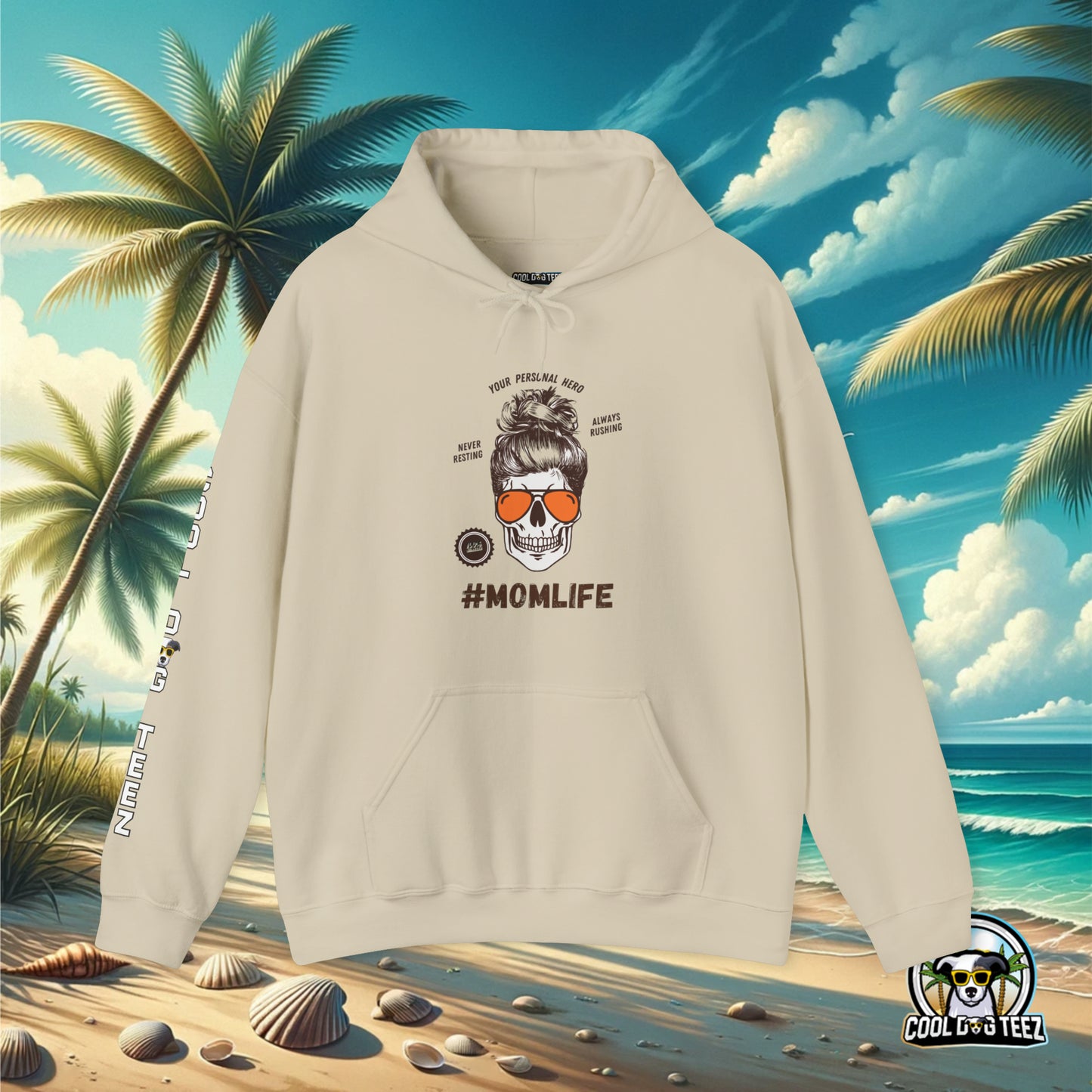 #MomLife Hooded Sweatshirt - Cool Dog Teez LLC
