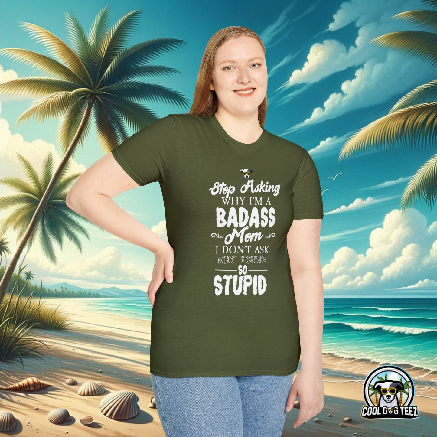 Badass Mom T-Shirt - Cool Dog Teez LLC