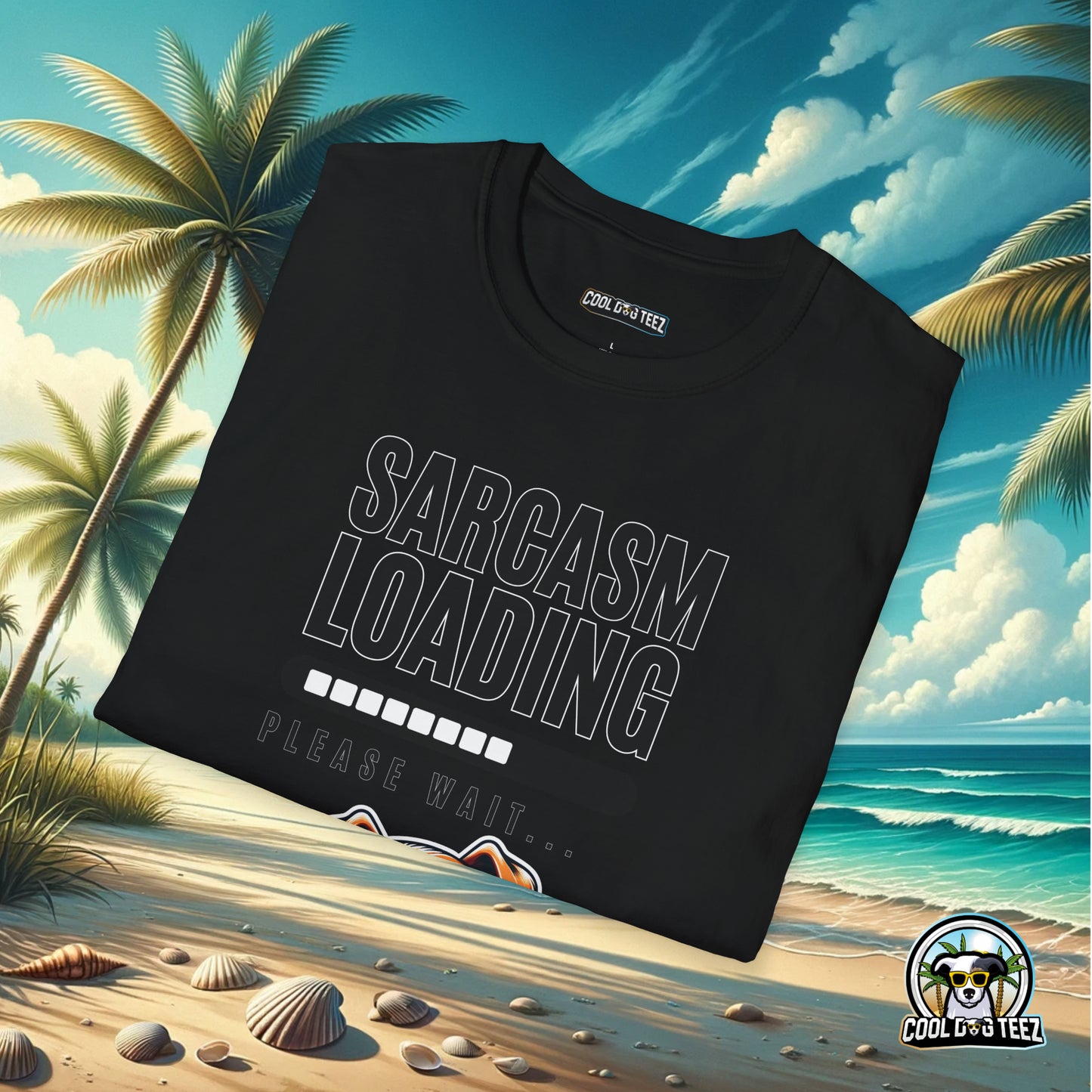 Buffering Banter: The Sarcasm Wait Tee - Cool Dog Teez LLC
