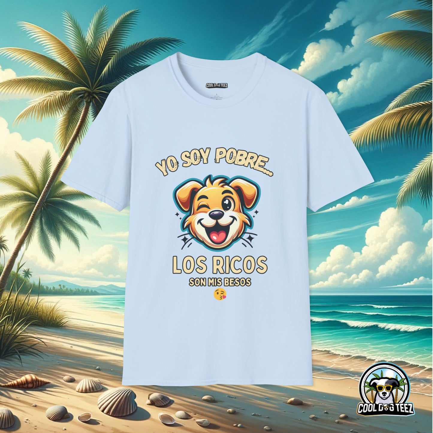 Rich in Love Tee: Besos Edition T-Shirt - Cool Dog Teez LLC