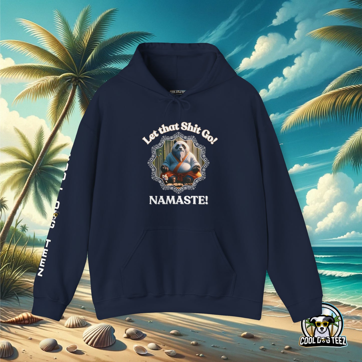 Let that S*** Go Hooded Sweatshirt - Cool Dog Teez LLC