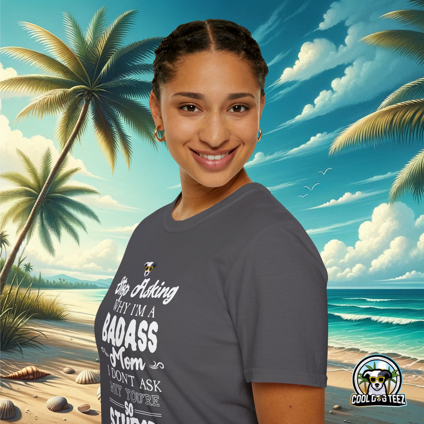 Badass Mom T-Shirt - Cool Dog Teez LLC