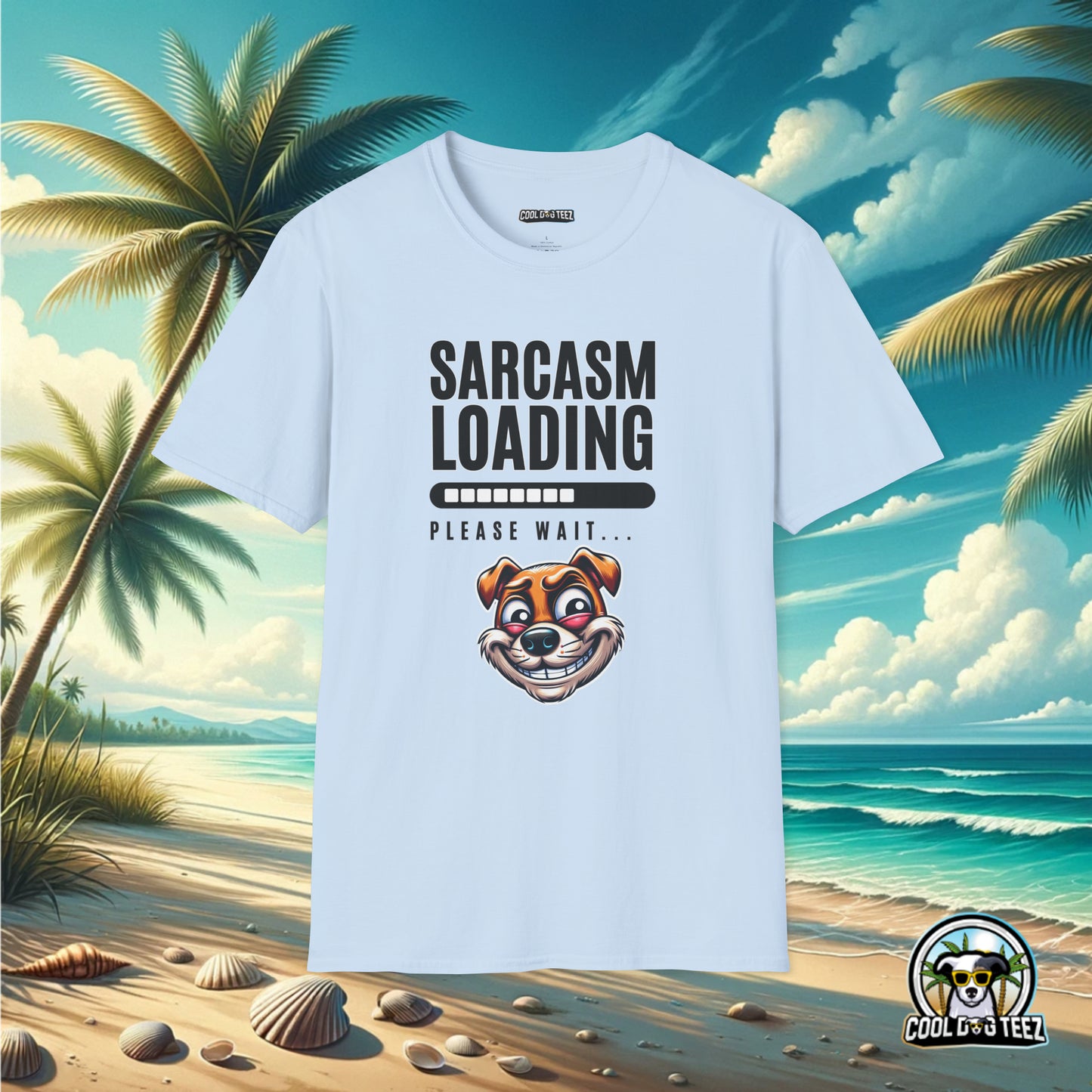 Buffering Banter: The Sarcasm Wait Tee - Cool Dog Teez LLC