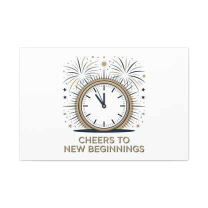 Cheers to New Beginnings Canvas | 2026 goals, new year motivation - Cool Dog Teez LLC