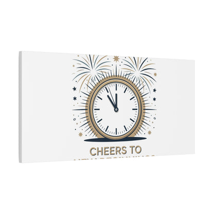 Cheers to New Beginnings Canvas | 2026 goals, new year motivation - Cool Dog Teez LLC