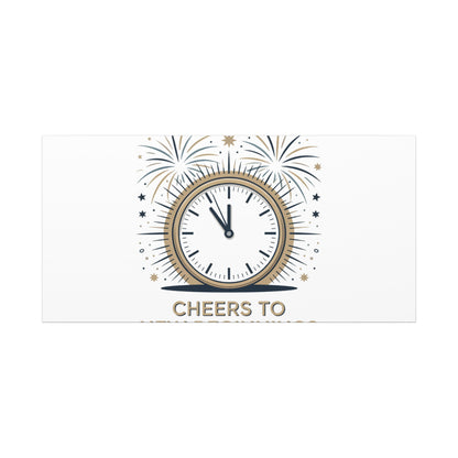 Cheers to New Beginnings Canvas | 2026 goals, new year motivation - Cool Dog Teez LLC