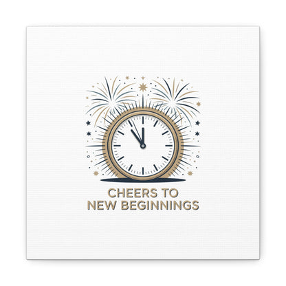 Cheers to New Beginnings Canvas | 2026 goals, new year motivation - Cool Dog Teez LLC