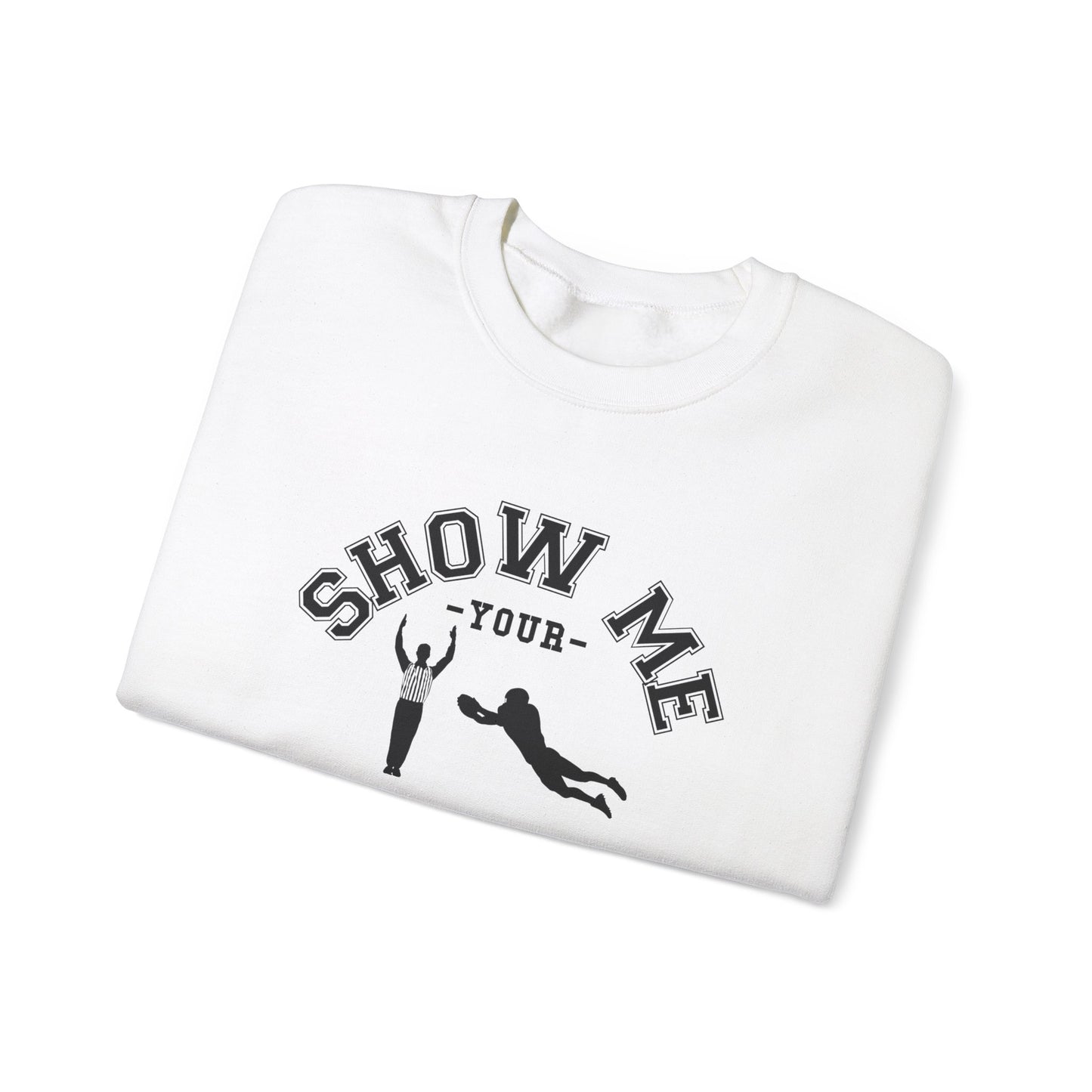Show Me Your TDs Crewneck Sweatshirt (Black) - Cool Dog Teez LLC