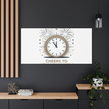 Cheers to New Beginnings Canvas | 2026 goals, new year motivation - Cool Dog Teez LLC