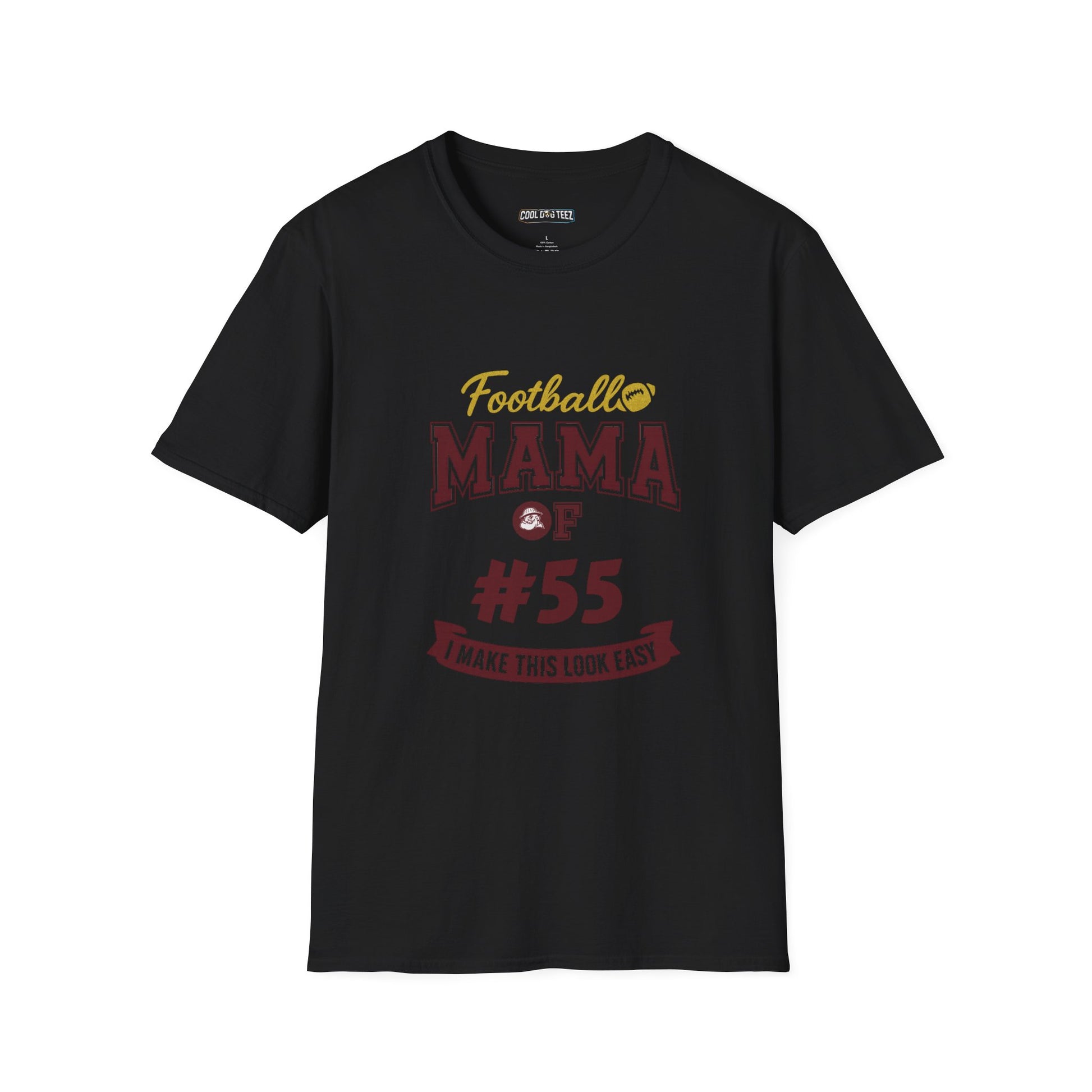 Football Mama #TeamTee – “I Make This Look Easy” Edition - Cool Dog Teez LLC