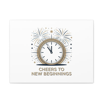 Cheers to New Beginnings Canvas | 2026 goals, new year motivation - Cool Dog Teez LLC