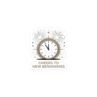 Cheers to New Beginnings Kiss-Cut Stickers | 2026 goals, new year motivation - Cool Dog Teez LLC