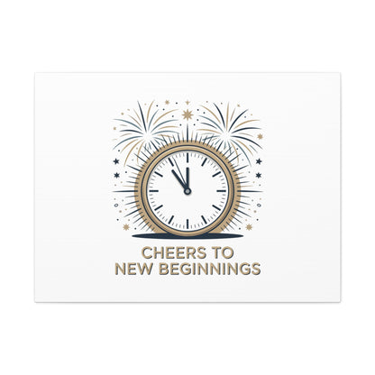 Cheers to New Beginnings Canvas | 2026 goals, new year motivation - Cool Dog Teez LLC