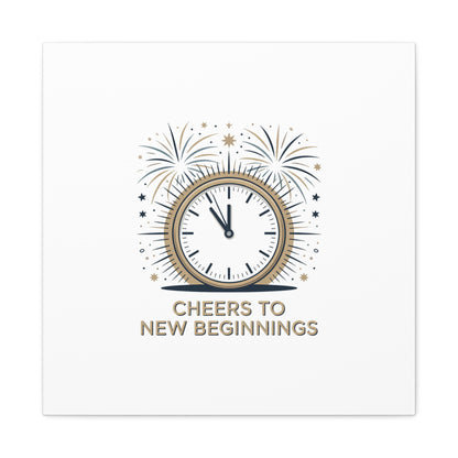 Cheers to New Beginnings Canvas | 2026 goals, new year motivation - Cool Dog Teez LLC