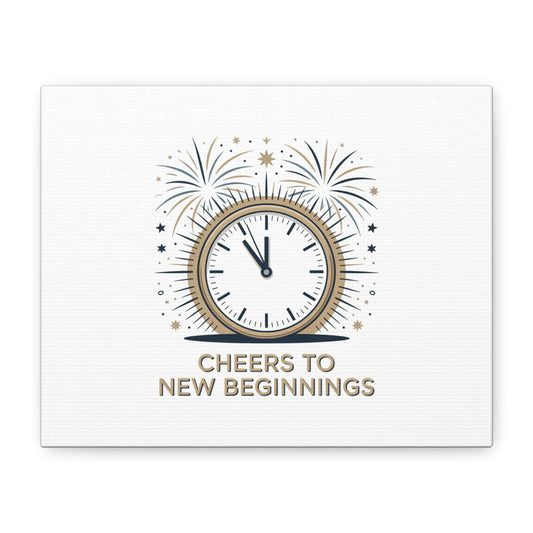 Cheers to New Beginnings Canvas | 2026 goals, new year motivation - Cool Dog Teez LLC