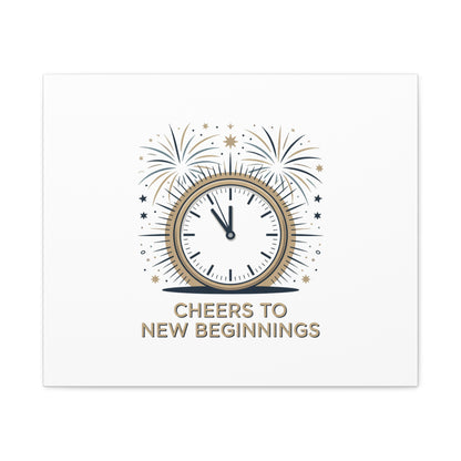 Cheers to New Beginnings Canvas | 2026 goals, new year motivation - Cool Dog Teez LLC
