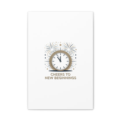 Cheers to New Beginnings Canvas | 2026 goals, new year motivation - Cool Dog Teez LLC