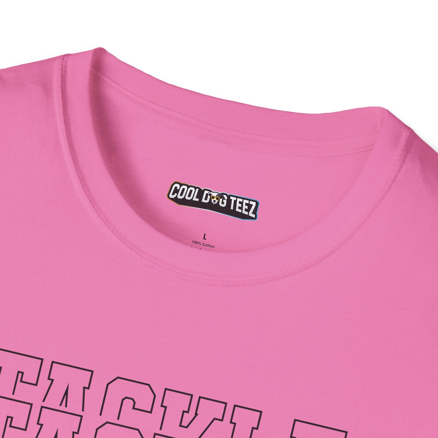 Fohi Tackle Cancer T-Shirt - Black Font - Cool Dog Teez LLC