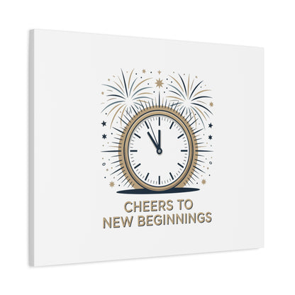 Cheers to New Beginnings Canvas | 2026 goals, new year motivation - Cool Dog Teez LLC