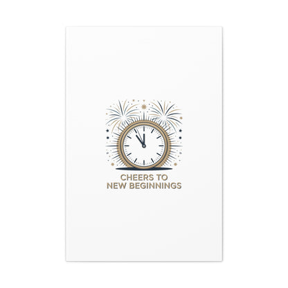Cheers to New Beginnings Canvas | 2026 goals, new year motivation - Cool Dog Teez LLC