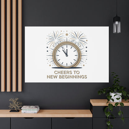 Cheers to New Beginnings Canvas | 2026 goals, new year motivation - Cool Dog Teez LLC